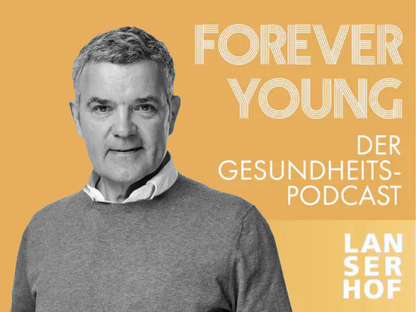 Lanserhof – Podcast: Sonnenschutz und die häufigsten Fehler
